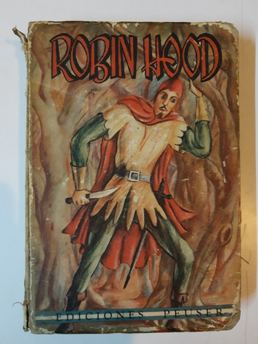 Robin Hood - Ediciones Peuser 1945 - L376