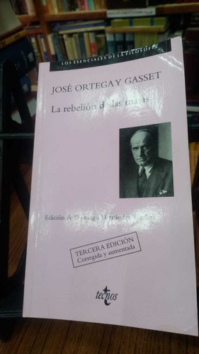 Libro La Rebelión De Las Masas - Ortega