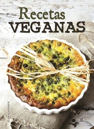 Libro Recetas Veganas De Juan Echenique