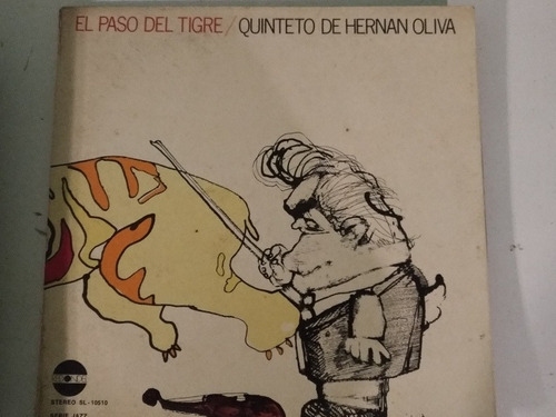 Lp Vinilo Hernán Oliva Quinteto - El Paso Del Tigre Sl-10510