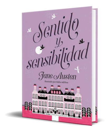 Libro Sentido Y Sensibilidad [ Pasta Dura ] Ilustrado