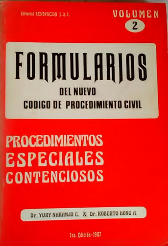 Formularios Del Nuevo Codigo De Procedimiento Civil Tomo 2