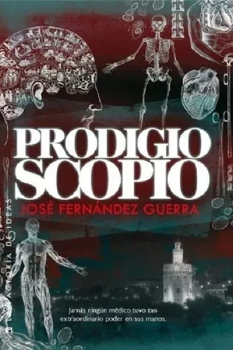 Prodigio Scopio - Jose Fernandez Guerra