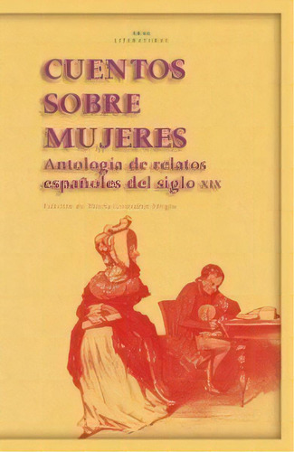 Cuentos Sobre Mujeres, De Varios Autores. Editorial Ediciones Akal En Español