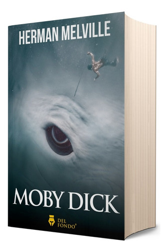 Moby Dick - Melville Herman