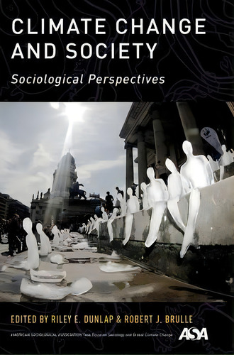 Climate Change And Society, De Riley E. Dunlap. Editorial Oxford University Press Inc, Tapa Blanda En Inglés