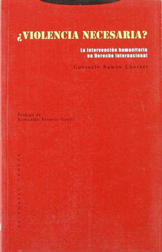 Violencia Necesaria?: La Intervencion Hu;coleccion Estructur