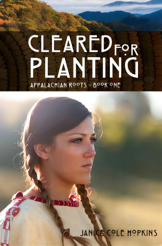 Cleared For Planting, De Hopkins, Janice Cole. Editorial Ambassador Intl, Tapa Blanda En Inglés