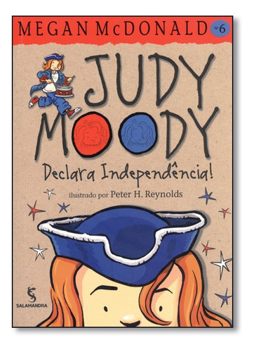 Livro Judy Moody Declara Independencia 6