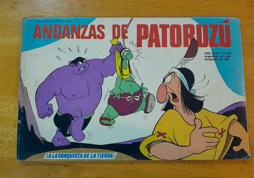 Revista Andanzas De Patoruzu N.552 - Diciembre 1991