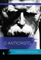 Comprar Livro O Anticristo - Clássico Para Todos