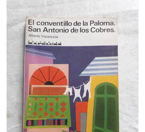 El Conventillo De La Paloma San Antonio De Los Cobres - 1982