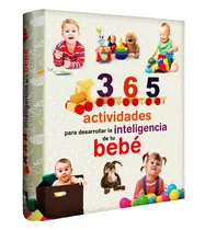 Comprar 365 Actividades Para Desarrollar La Inteligencia De Su Bebe