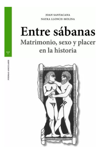 Entre Sábanas - Santacana I Mestre, Joan  - *