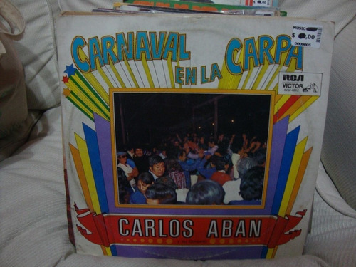 Vinilo Carlos Aban Carnaval En La Carpa Aa F1
