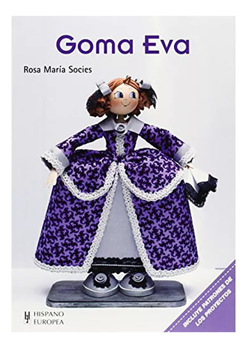 Goma Eva - Socies , Rosa Maria - Hispano-europea - #c