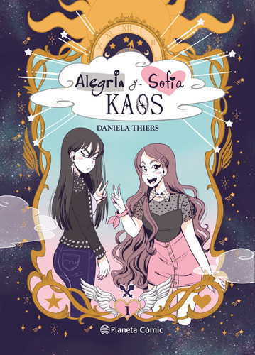 Alegría Y Sofía: Kaos - Daniela Thiers