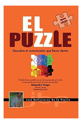 Libro: El Puzzle: Descubre Comunicador Que Llevas Dentro