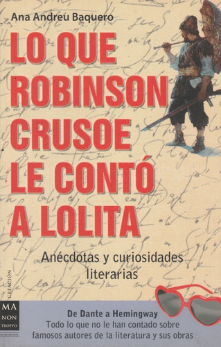 Lo Que Robinson Crusoe Le Contó A Lolita