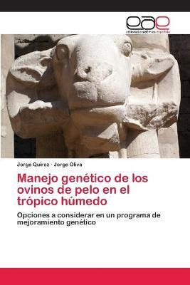 Libro Manejo Genetico De Los Ovinos De Pelo En El Tropico...