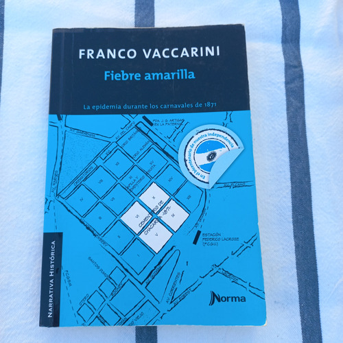 Fiebre Amarilla Franco Vaccarini