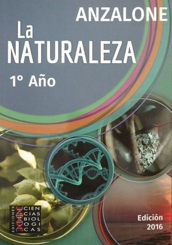 La Naturaleza 1, De Anazalone. Editorial Ciencias Biologicas Ediciones, Tapa Blanda En Español, 0