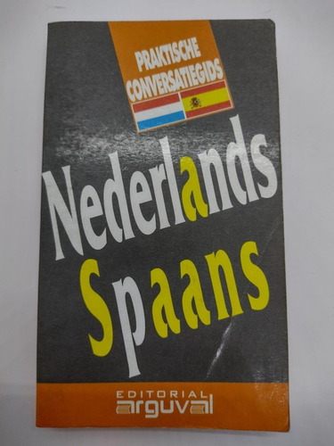 Praktische Conversatiegids Nederlands Spans - Usado 