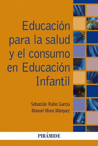 Libro Educación Para La Salud Y El Consumo En Educación Infa