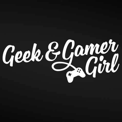 Adesivo 160x58cm - Geek And Gamer Girl