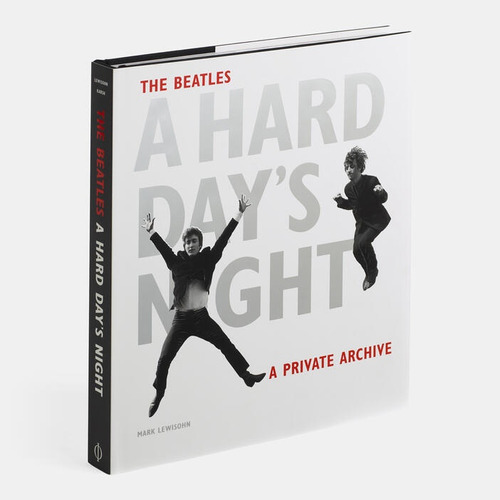 The Beatles. A Hard Day's Night - Lewisohn, Mark