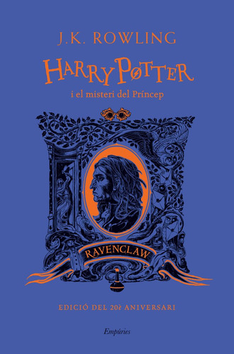 Harry Potter I El Misteri Del Princep Ravenclaw