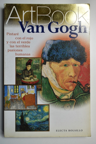Van Gogh: Pintaré Con El Rojo Y Con El Verde Las Terriblc137
