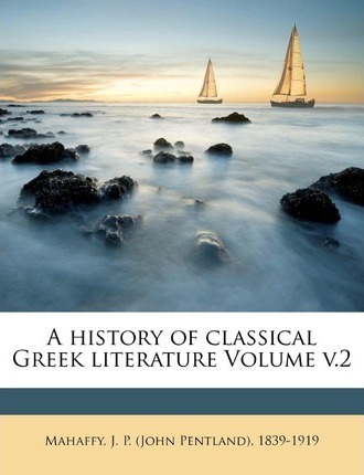 Libro A History Of Classical Greek Literature Volume V.2 ...