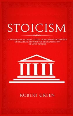 Libro Stoicism : A Philosophical Guide To Life - Includin...
