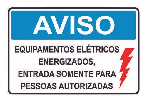 Placa De Sinalização Pvc Equipamentos Elétricos Energizados