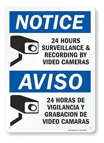 Smartsign  Aviso - 24 Horas De Vigilancia Por Cámaras De Víd