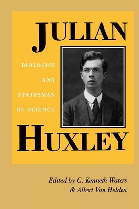 Libro Julian Huxley - C Kenneth Waters