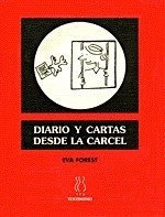 Diario Y Cartas Desde La Carcel - Forest,eva