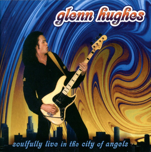 Glenn Hughes Soulfully Live In The City Of Angels 2 Cds
