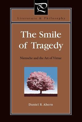 Libro The Smile Of Tragedy - Daniel R. Ahern