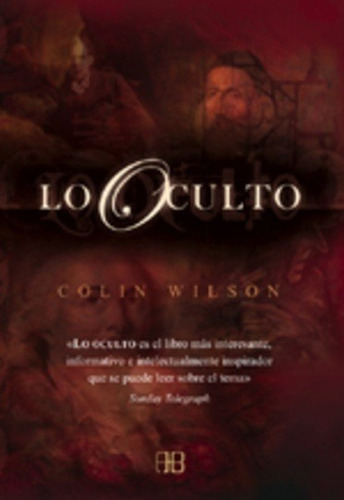 Lo Oculto - Wilson, Colin