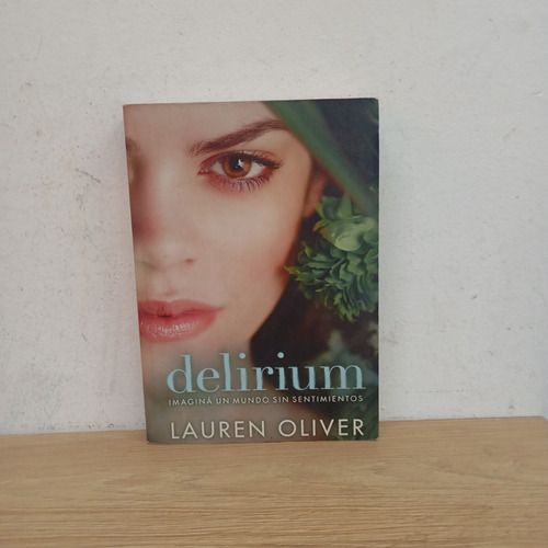 Delirium. L. Oliver. Sm (Usado)