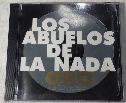 Cd Los Abuelos De La Nada Oro