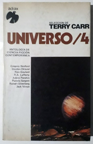 Universo 4 - Terry Carr (sel.) Libro Cuentos Ciencia Ficción
