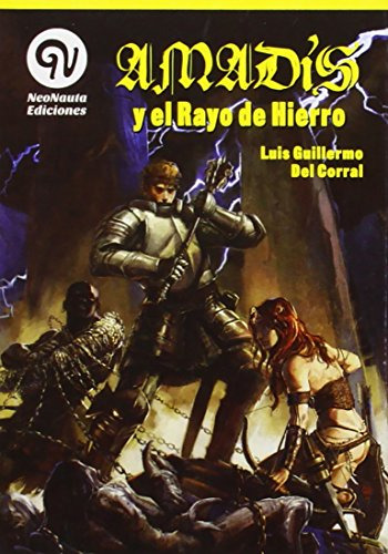 Amadis Y El Rayo De Hierro -aventuras De Bolsillo-