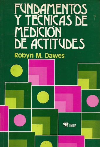 Fundamentos Y Técnicas De Medición De Actitudes Dawes #dd