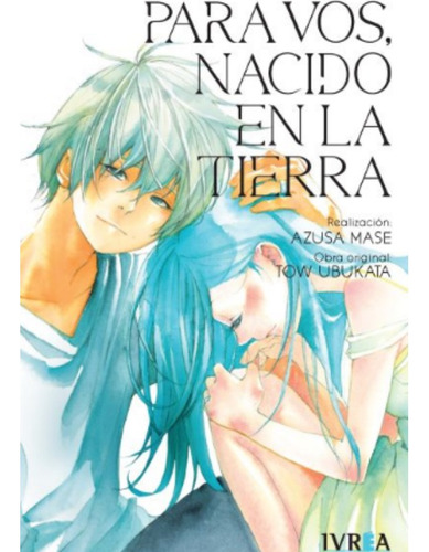 Para Vos Nacido En La Tierra - Mase Azusa (libro) - Nuevo