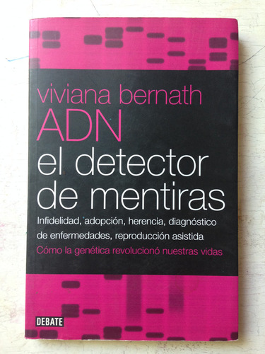 Adn El Detector De Mentiras Viviana Bernath