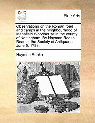 Libro Observations On The Roman Road And Camps In The Nei...