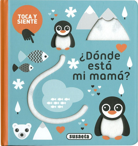 Ãâ¿dãâ³nde Estãâ¡ Mi Mamãâ¡?, De Ediciones, Susaeta. Editorial Susaeta, Tapa Dura En Español